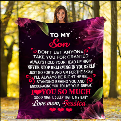 "Never Stop Believing In Yourself" Customized Blanket For Son