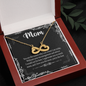 Mom, Infinity Hearts Necklace With Without Your Encouragement and Advice I Would Not Be Here Message Card, Mother's Day Gift, Birthday, Anniversary, Pendant For Her, Jewelry For Her