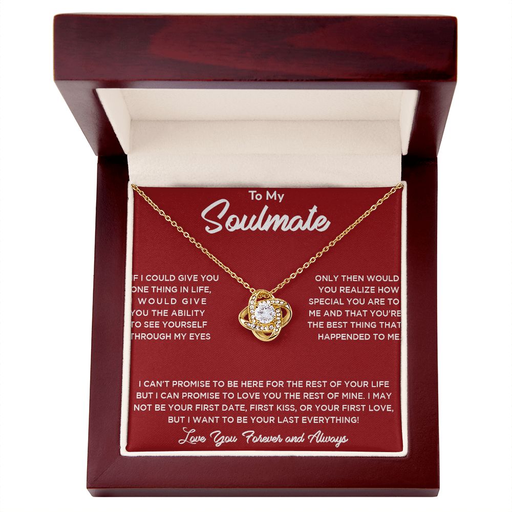 To my Soulmate, Love Knot Necklace And Message Card, Anniversary, Birthday, Gift For Her, Jewelry For Her, Pendant for Her