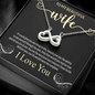 To My Beautiful Wife, Infinity Hearts Necklace With You Are The Most Precious Treasure I Have In Life Message Card, Jewelry For Her, Birthday Gift, Anniversary, Gift For Her, Pendant For Her