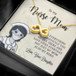 To My Nurse Mom, Infinity Hearts Necklace, Mother's Day, Christmas, Anniversary, Gift For Her From Daughter, Valentine's Day, Jewelry For Mom, Pendant For Mom From Daughter