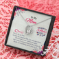 To My Mom, Forever Love Necklace With All You Want Is Your Child To Be Happy Message Card, Mother's Day Gift, Birthday, Anniversary, Pendant For Her, Jewelry For Her