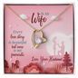 To My Wife, Forever Love Necklace With Every Love Story Is Beautiful Message Card, Pendant For Her, Birthday, Anniversary, Gift For Her, Jewelry For Her, Pleasing Necklace With Message Card