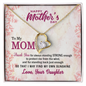 To My Mom, Forever Love Necklace With Thank You For Always Standing Strong Message Card, Jewelry For Her, Mother's Day Gift, Anniversary, Birthday, Gift For Her, Pendant For Her