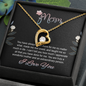 Mom, Forever Love Necklace With You Made Me Feel Loved, And Taught Me So Much In Life Message Card, Mother's Day Gift, Birthday, Anniversary, Pendant For Her, Jewelry For Her