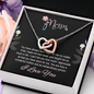 Mom, Interlocking Hearts Necklace With You Made Me Feel Loved, And Taught Me So Much In Life Message Card, Mother's Day Gift, Birthday, Anniversary, Pendant For Her, Jewelry For Her