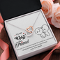 To My Best Friend, Interlocking Hearts Necklace With You And I Are More Than Friends Message Card, Necklace for Her, Pendant For Her, Birthday, Gift For Her, Jewelry For Her
