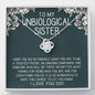 To My Unbiological Sister I Love You, Knot Pendant For Sister, Silver Necklace With Message Card, Gift For Her, Birthday Gift