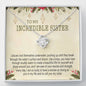 To My Incredible Sister I Am So Lucky To Have A Woman Like You, Customized Knot Pendant, Gift For Her, Sister's Day