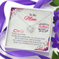 To My Mom, Love Knot Necklace With All You Want Is Your Child To Be Happy Message Card, Mother's Day Gift, Birthday, Anniversary, Pendant For Her, Jewelry For Her