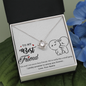 To My Best Friend, Love Knot Necklace With You And I Are More Than Friends Message Card, Necklace for Her, Pendant For Her, Birthday, Gift For Her, Jewelry For Her