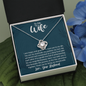 To My Wife, Love Knot Necklace With You Are My Soulmate, My Partner, My Love Message Card, Jewelry For Her, Birthday Gift, Anniversary, Gift For Her, Pendant For Her