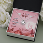 To My Wife, Love Knot Necklace With Every Love Story Is Beautiful Message Card, Pendant For Her, Birthday, Anniversary, Gift For Her, Jewelry For Her, Pleasing Necklace With Message Card