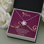 Mom, Love Knot Necklace With Love You For Everything You Do Message Card, Mother's Day Gift, Birthday, Anniversary, Gift For Her, Jewelry For Her, Pendant For Her