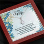 To My Wife, You Have Been A Blessing In My Life, Jewelry, Alluring Beauty Necklace, Couple Accessories, Gift For Birthday, Anniversary, Valentine's Gift