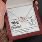 To My Best Friend, Interlocking Hearts Necklace With You And I Are More Than Friends Message Card, Necklace for Her, Pendant For Her, Birthday, Gift For Her, Jewelry For Her