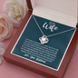 To My Wife, Love Knot Necklace With You Are My Soulmate, My Partner, My Love Message Card, Jewelry For Her, Birthday Gift, Anniversary, Gift For Her, Pendant For Her
