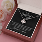 To My Boyfriend's Mom, Love Knot Necklace, Birthday, Gift For Her, Valentine's Day, Jewelry For Mom, Silver Pendant, Christmas, Mother's Day, Anniversary, Thank You For Everything