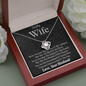 To My Wife, Love Knot Necklace With You Are The Beat Of My Heart Forever Message Card, Jewelry For Her, Anniversary, Birthday, Gift For Her, Pendant For Her