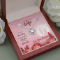 To My Wife, Love Knot Necklace With Every Love Story Is Beautiful Message Card, Pendant For Her, Birthday, Anniversary, Gift For Her, Jewelry For Her, Pleasing Necklace With Message Card