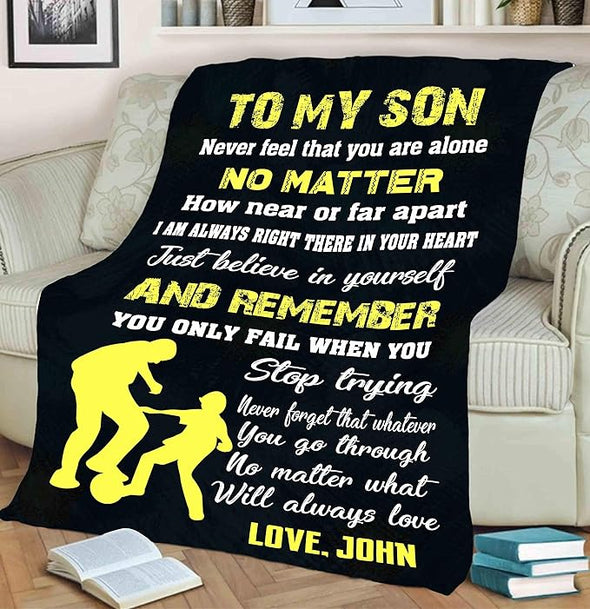 No Matter What Will Always Love You, Customized , Premium Quality Blankets for Son with Quotes, Birthday, Son's Day Gift, Christmas Day, Children's Day, Gifts for Him, Supersoft and Warm Blanket