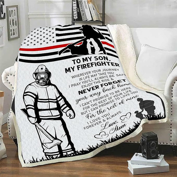 To My Son, the Brave Firefighter: Endless Love and Warmth in a Customized Velvet Soft Throw Fleece Sherpa Woven Blanket – Perfect Birthday or Thanksgiving Gift with Personalized Nickname