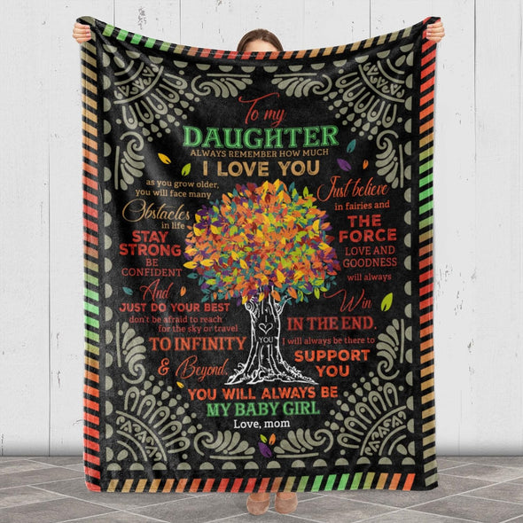 My Daughter Always Remember How Much I Love You Customized Name Blanket for Daughter, Gift for Birthday, Christmas, Thanksgiving, Personalized Blanket Gift for Her from Mom/Dad, Printed in USA
