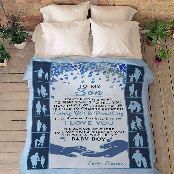 "You Will Always Be My Baby Boy" Customized Blanket For Son