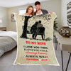 "To My Wife I Love You Forever" Custom Blanket