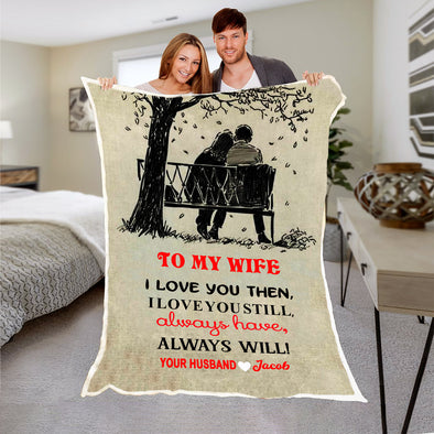 "To My Wife I Love You Forever" Custom Blanket