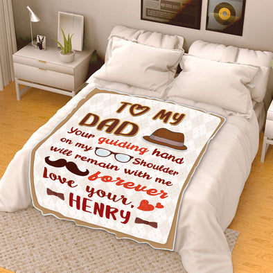 "To My Dad Your Guiding Hand" CUSTOMIZED BLANKET FOR DAD