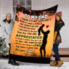 "To My Dad My Hero I Love You "- Personalized Blanket