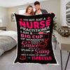 "I Am A Sassy And A Classy Nurse" Customized Blanket