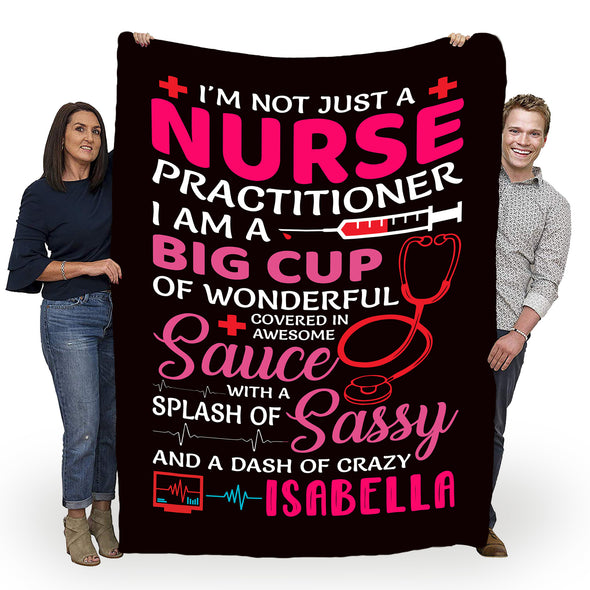 "I Am A Sassy And A Classy Nurse" Customized Blanket