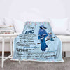 "I Will Always Be Your Little Girl" Customized Blanket For Dad