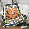 "When I Needed A Hand I Found Your Paw" Customized Blanket