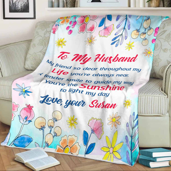 "To My Husband- My Friend So Dear" Personalized Blanket For Husband