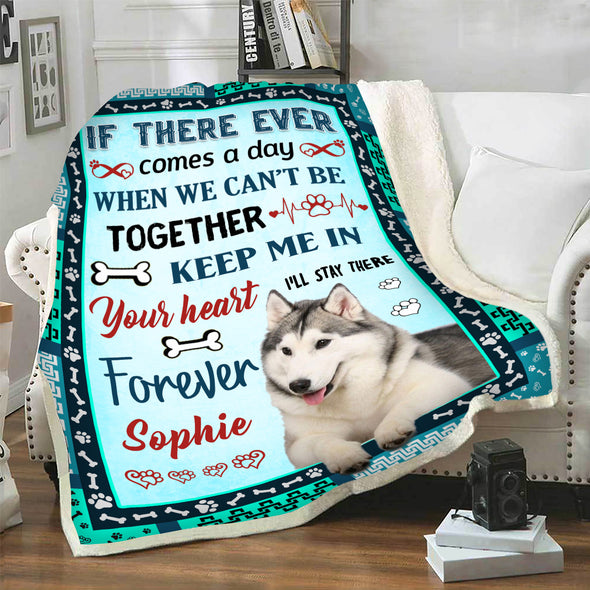 "Keep Me In Your Heart" Personalized Blanket For Dog