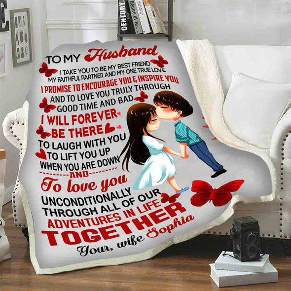 "I Will Forever Be There" Personalized Blanket For Husband