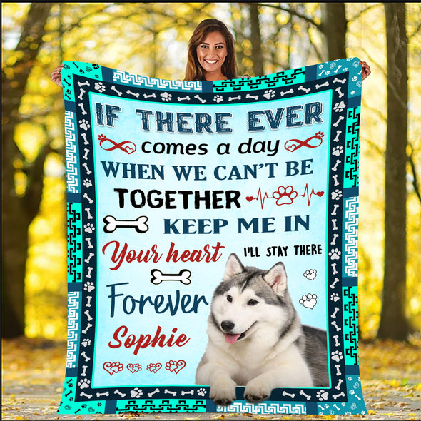 "Keep Me In Your Heart" Personalized Blanket For Dog