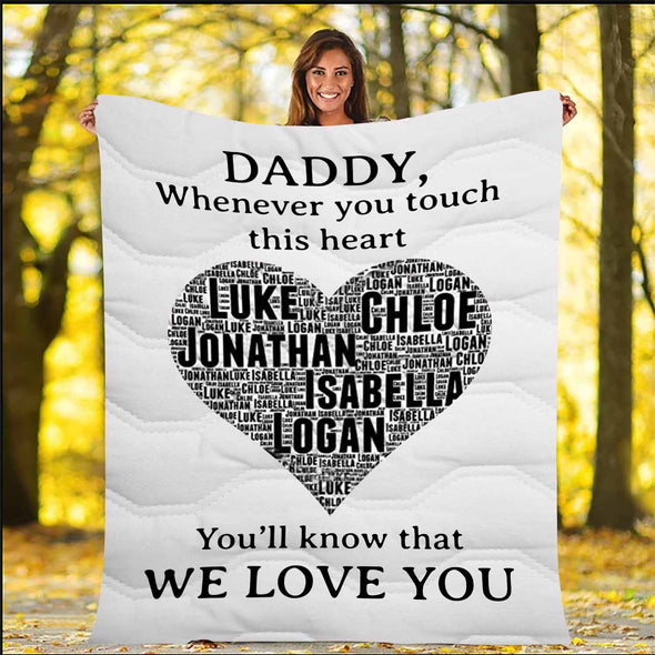 "We Love You" Daddy Customized Blanket For Grandma/Grandpa/Mamma/Papa/Auntie