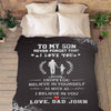 "To My Son- Never Forget That I Love You" Customized Blanket For Son