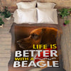 "Life Is Better With A Beagle" Fleece Blanket