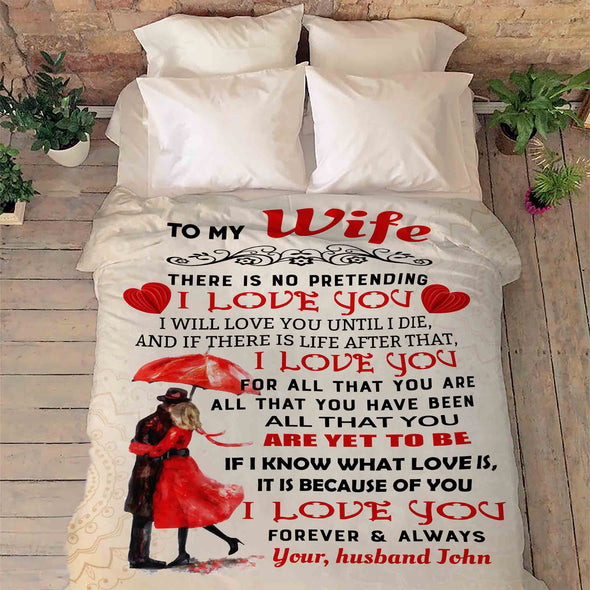 "I Love You For All That You Are" Customized Blanket For Wife