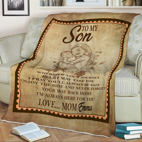 "I'm Always Here For You" Customized Blanket For Son