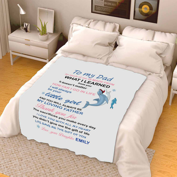 "Life Gave Me The Gift Of You" Customized Blanket For Dad
