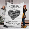 "We Love You" Daddy Customized Blanket For Grandma/Grandpa/Mamma/Papa/Auntie