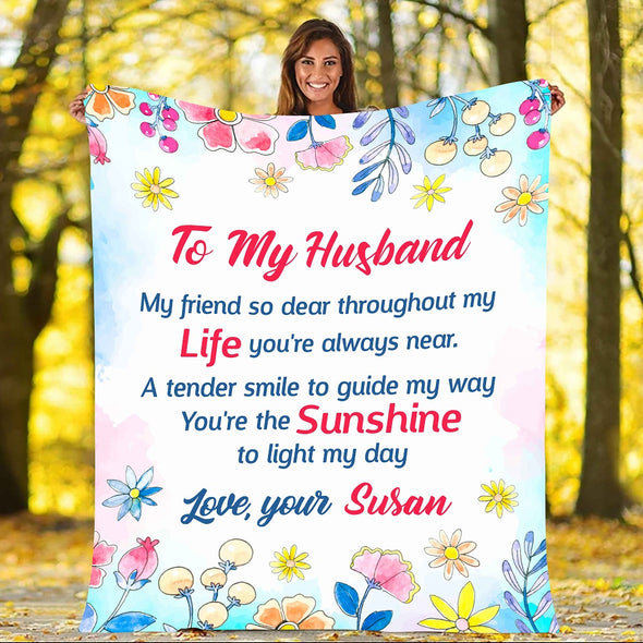 "To My Husband- My Friend So Dear" Personalized Blanket For Husband