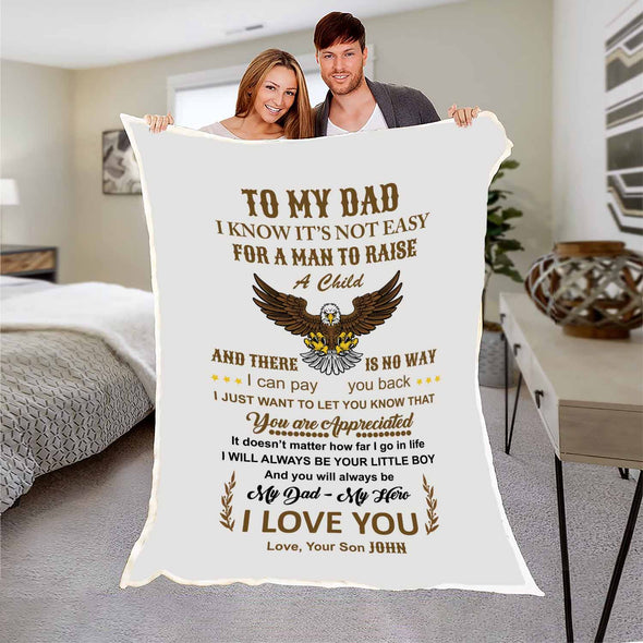 "To My Dad- You Are Appreciated" Customized Blanket For Dad
