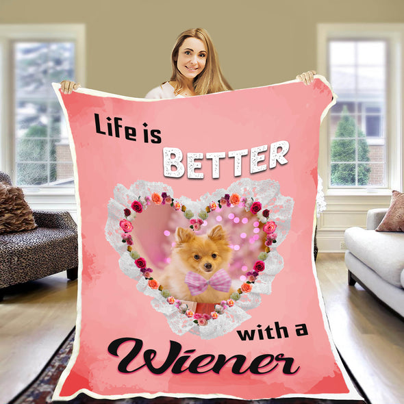 "Life Is Better With Your Pet" Customized Blanket